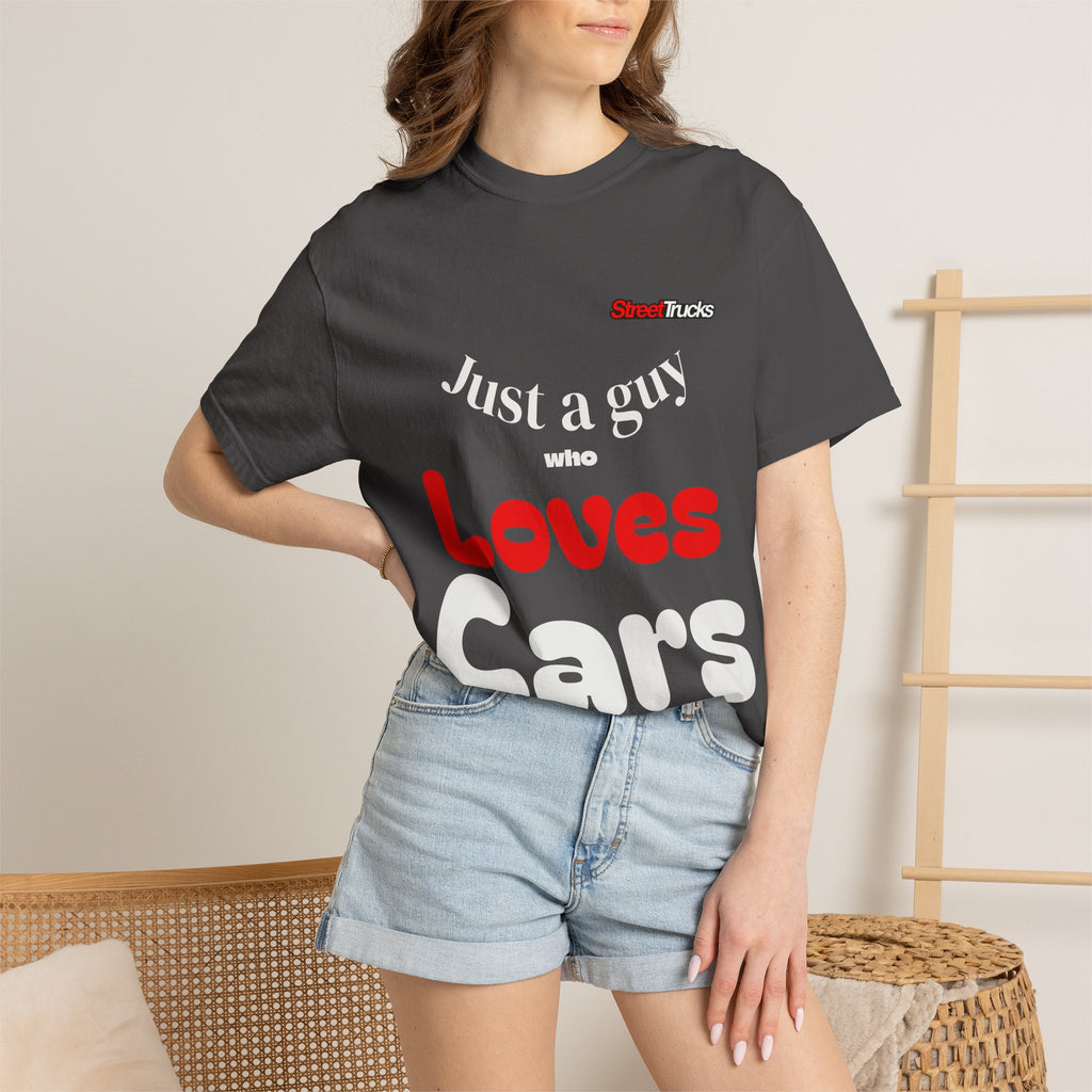 Street Trucks Just a Guy Who Loves Cars T-Shirt