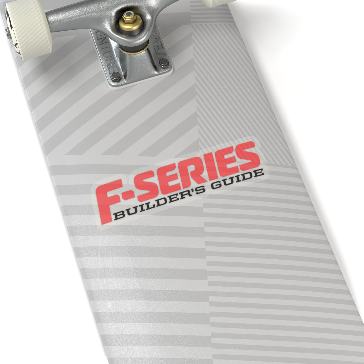 F-Series Builders Guide - Kiss-Cut Stickers