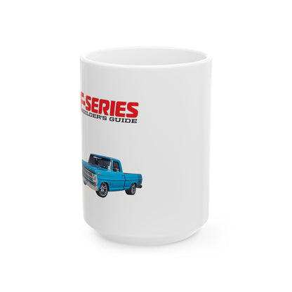 F-Series Ford Second Chance Customized Coffee Mug