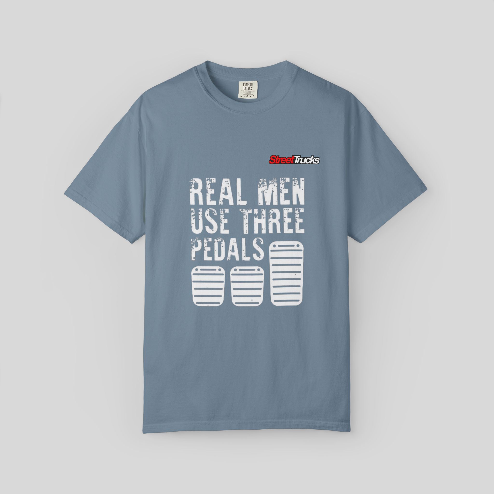 Street Trucks Real Men Use Three Pedals T-shirt